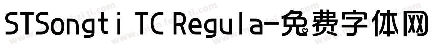 STSongti TC Regula字体转换
